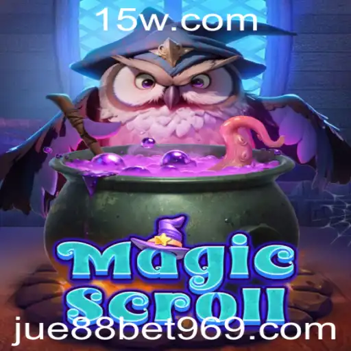 jue88bet | MagicScroll: Descubra o Encanto do Jogo Popular