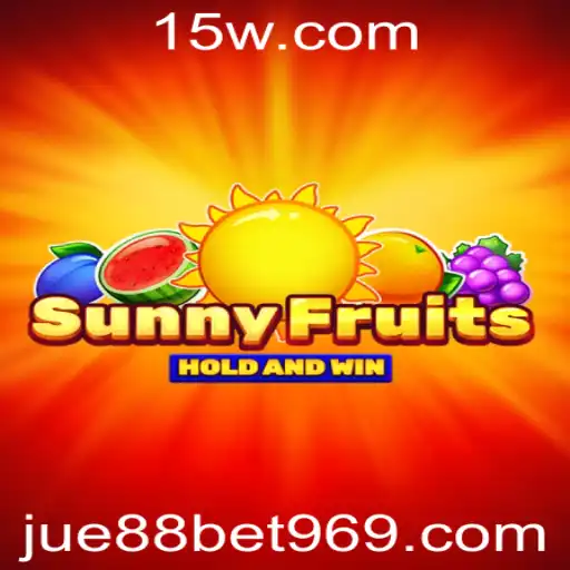 jue88bet | Descubra o Mundo Encantador de SunnyFruits e a Emoção de Jue88bet